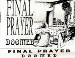 Final Prayer (USA) : Doomed